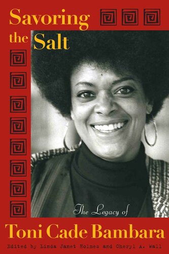 Savoring The Salt The Legacy Of Toni Cade Bambara Linda Janet Holmes Ed