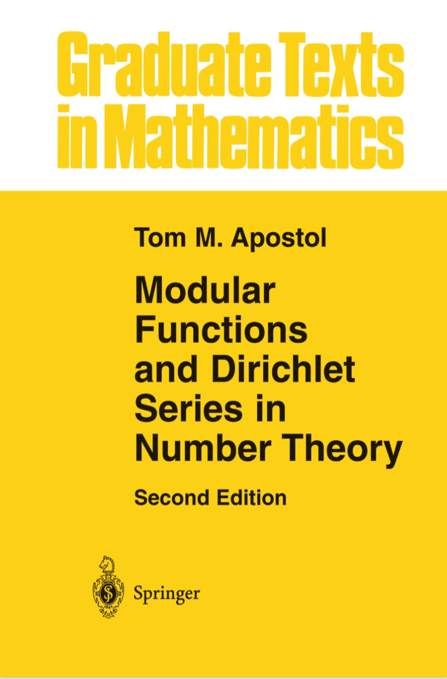 Modular Functions And Dirichlet Series In Number Theory 2nd Edition Apostol
