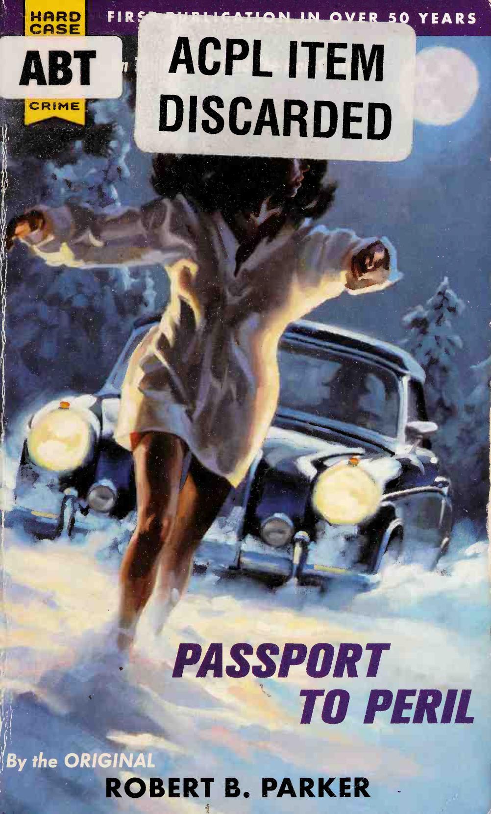 Passport To Peril Hard Case Crime Original Robert B Parker