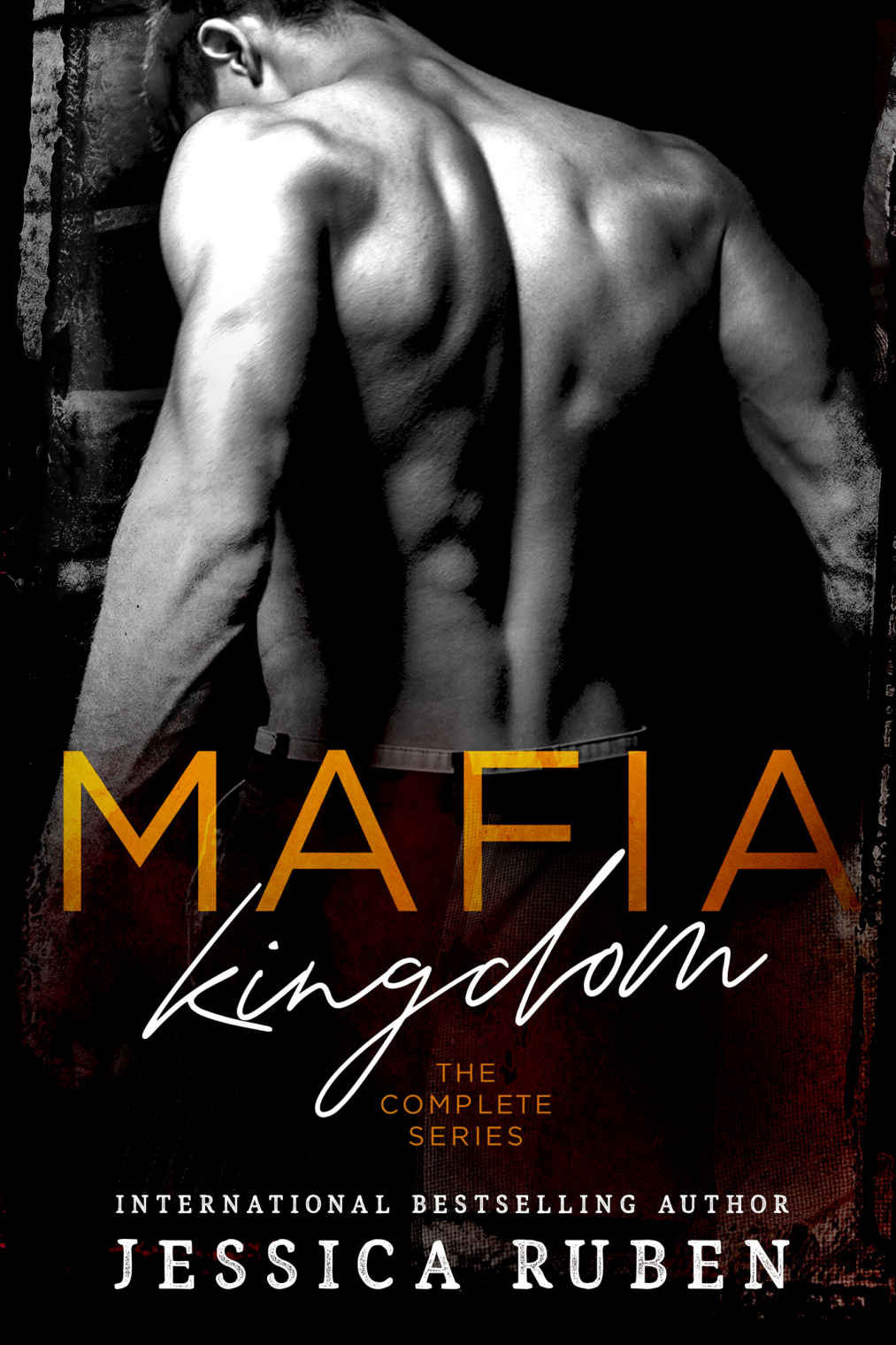 Mafia Kingdom The Complete Series Ruben Jessica