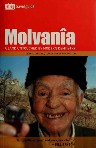 Molvania A Land Untouched By Modern Dentistry 1st Edition Santo Cilauro