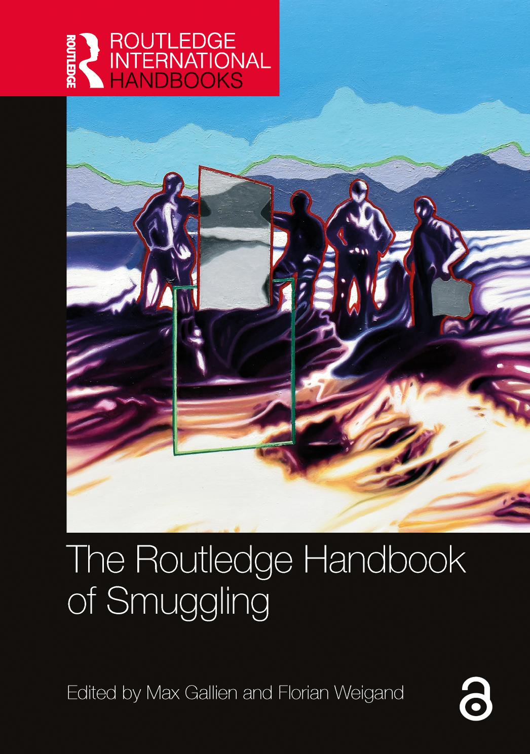 The Routledge Handbook Of Smuggling Max Gallien Florian Weigand