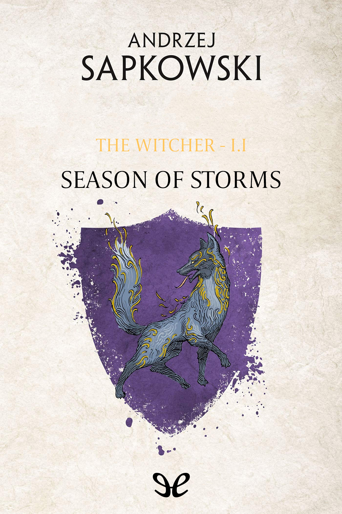 Season Of Storms Andrzej Sapkowski