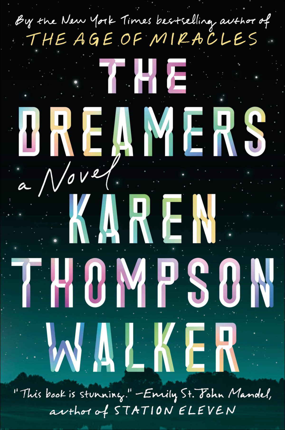 The Dreamers Karen Thompson Walker