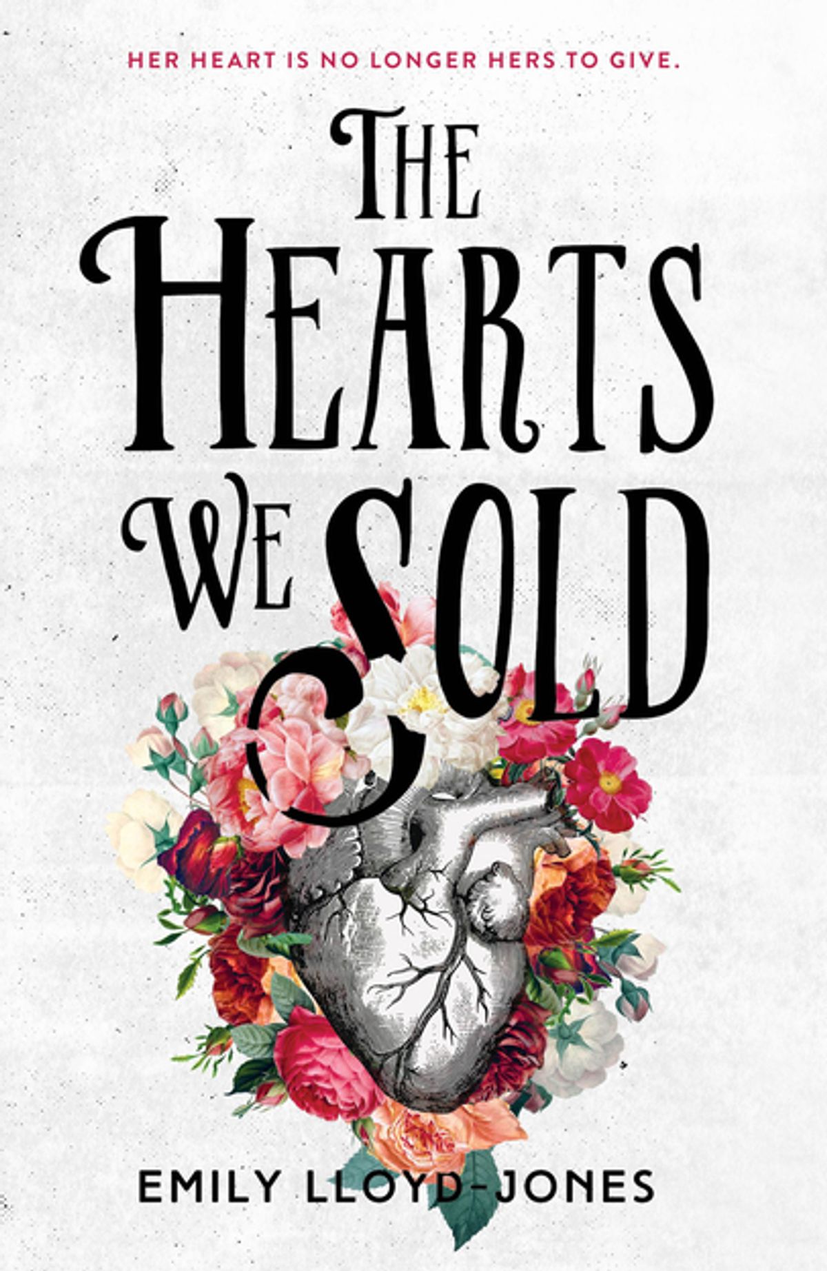 The Hearts We Sold Emily Lloydjones