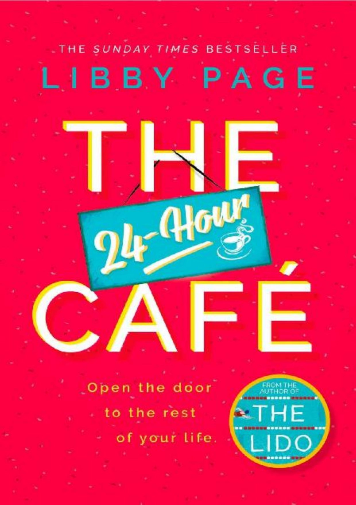 The 24hour Cafe 1st Edition Libby Page