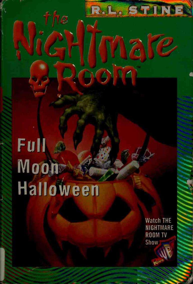 Full Moon Halloween The Nightmare Room 10 Rl Stine