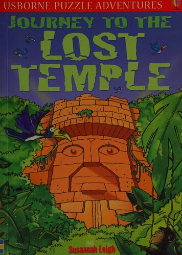 Journey To The Lost Temple Usborne Young Puzzle Adventures Usborne Young Puzzle Adventures New Ed Susannah Leigh