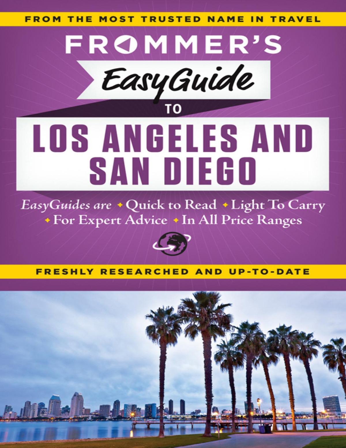 Frommers Easyguide To Los Angeles And San Diego Christine Delsol