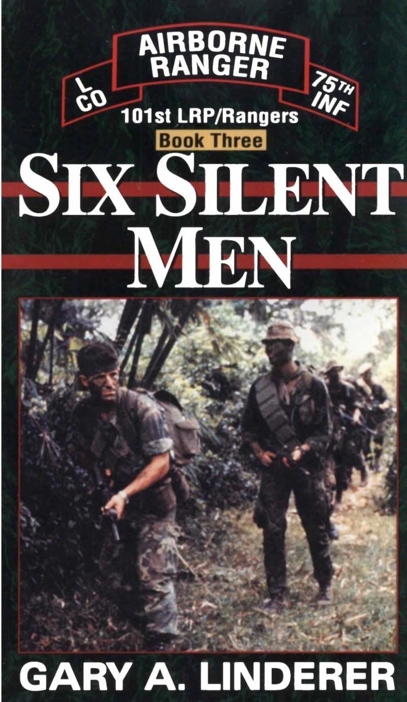 Six Silent Men Book Three Gary Linderer