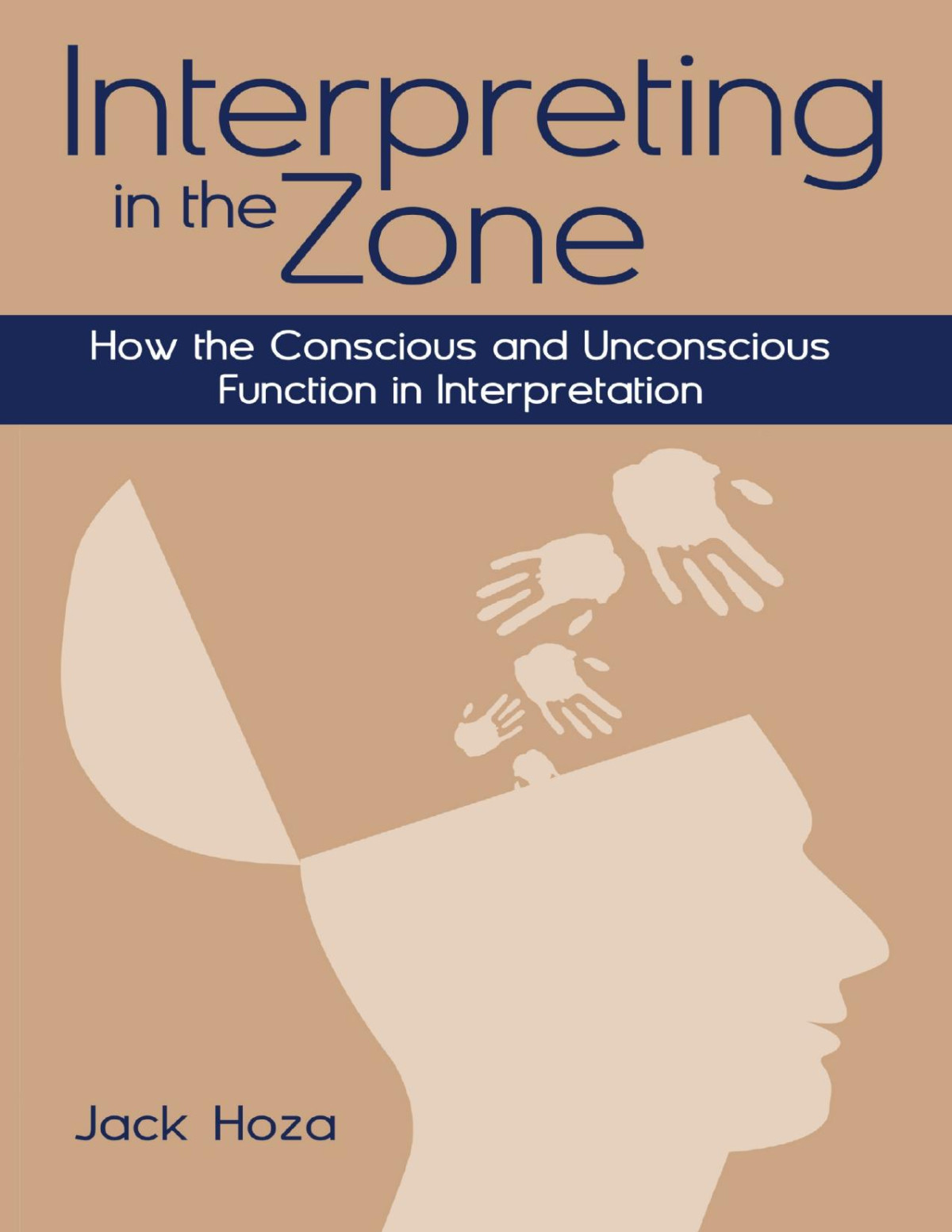 Interpreting In The Zone Jack Hoza