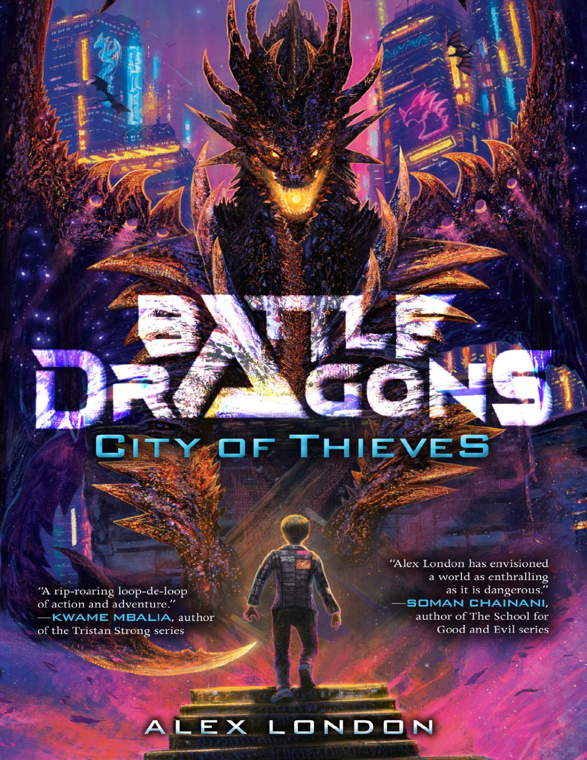 City Of Thieves Battle Dragons 1 1st Edition Alex London