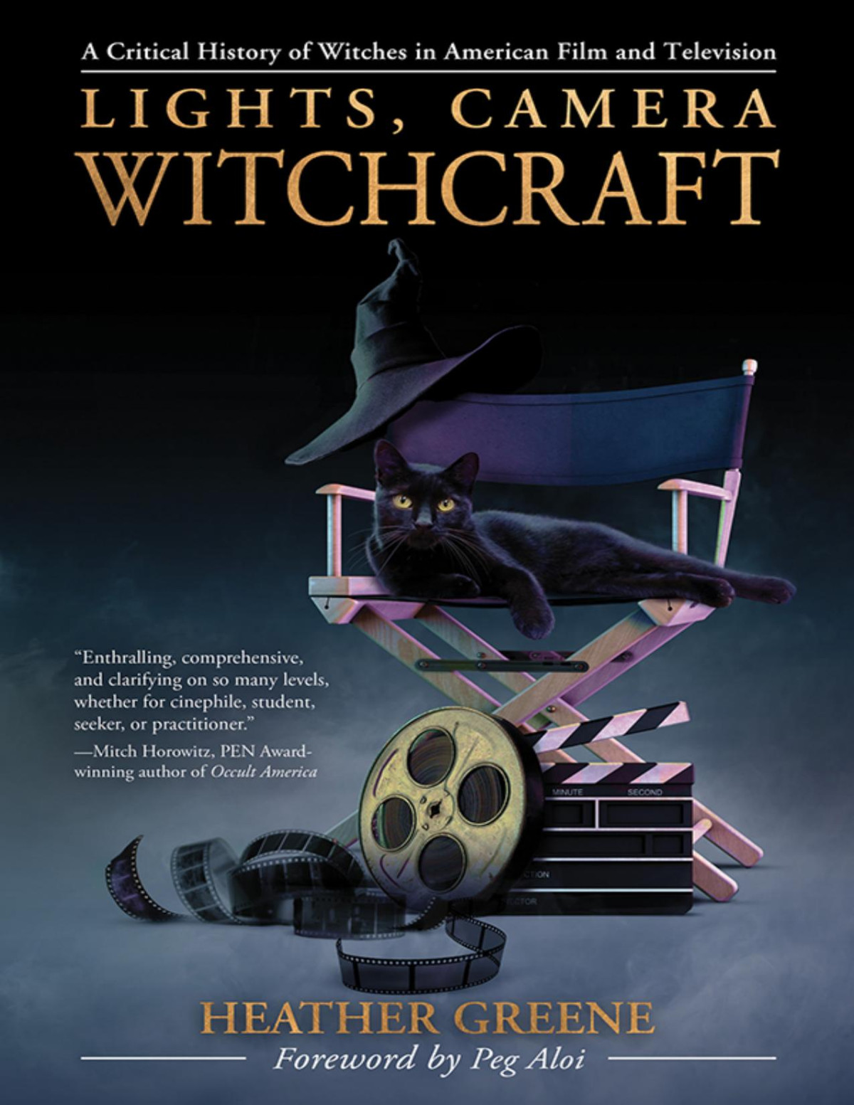 Lights Camera Witchcraft Heather Greene