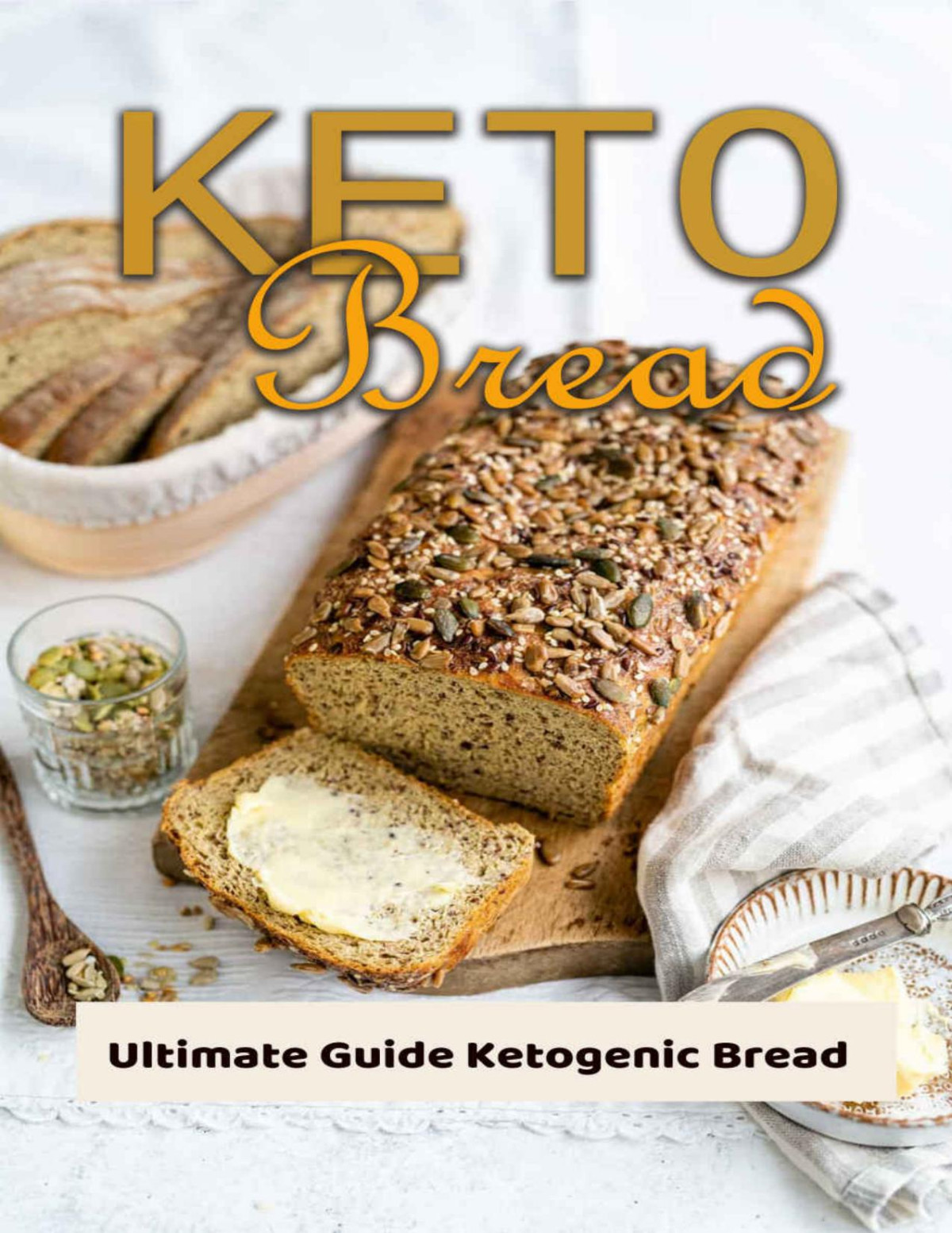 Ketogenic Bread Maker Recipe Ultimate Guide Ketogenic Bread Ketogenic Bread Thao Davolt