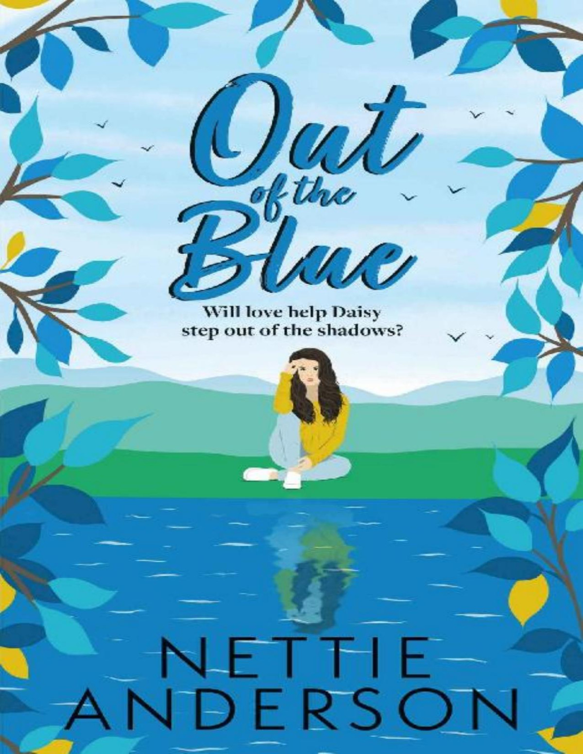 Out Of The Blue Nettie Anderson