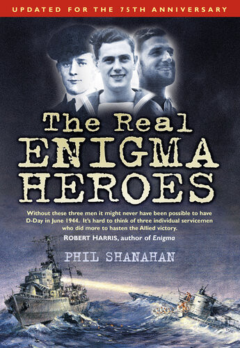 The Real Enigma Heroes Phil Shanahan