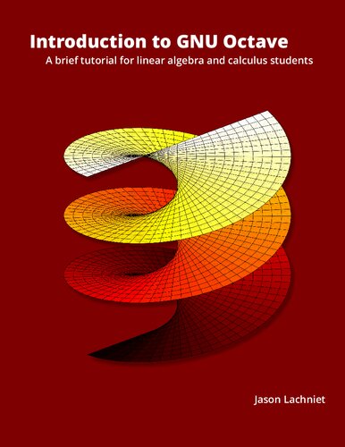 Introduction To Gnu Octave 2nd Edition Jason Lachniet