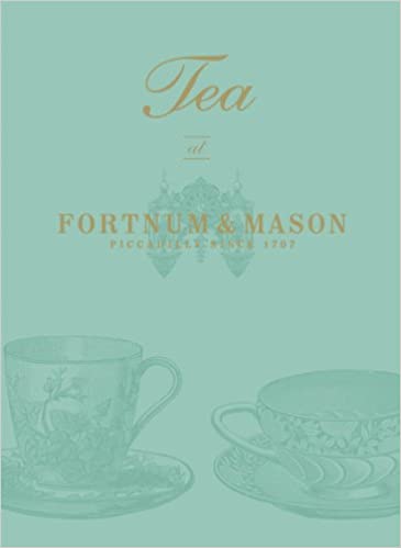 Tea At Fortnum Mason Fortnum Mason Plc