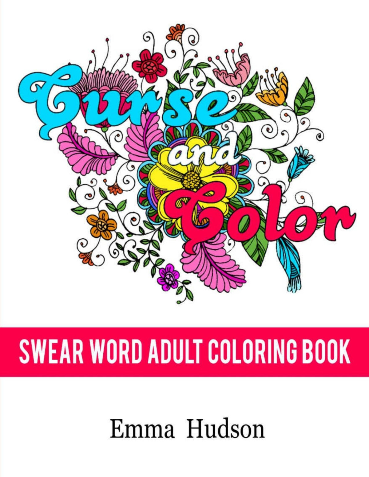 Curse And Color Emma Hudson