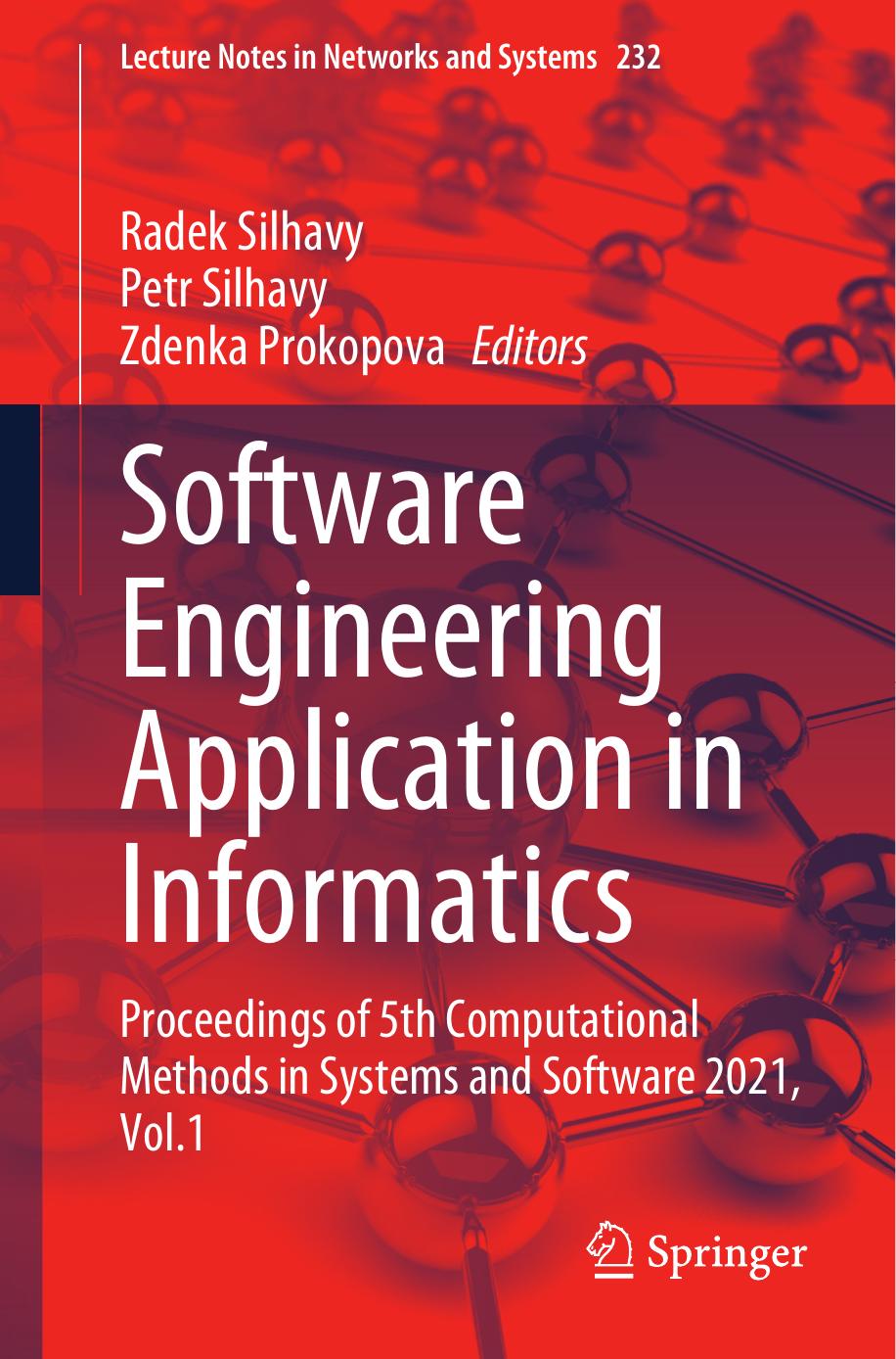 Software Engineering Application In Informatics Proceedings Of 5th Computational Methods In Systems And Software 2021 Vol 1 Radek Silhavy