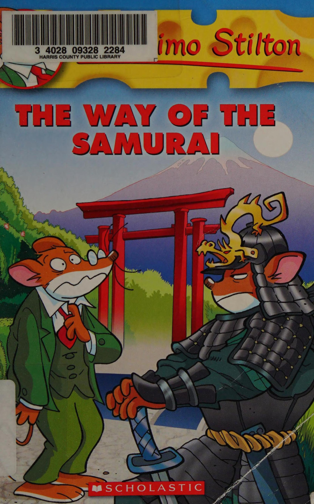 The Way Of The Samurai Turtleback School Library Binding Edition Geronimo Stilton Bound For Schools Libraries Ed Geronimo Stilton