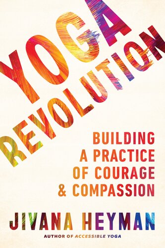 Building A Practice Of Courage And Compassion Jivana Heyman