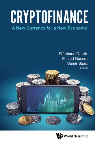 Cryptofinance A New Currency For A New Economy Stephane Goutte