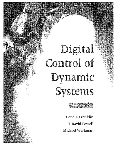 Digital Control Of Dynamic Systems 3rd Edition Gene F Franklin
