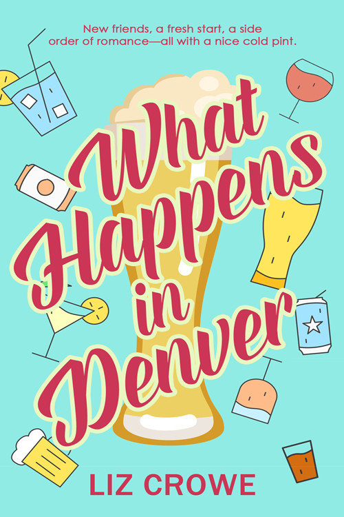 What Happens In Denver Liz Crowe