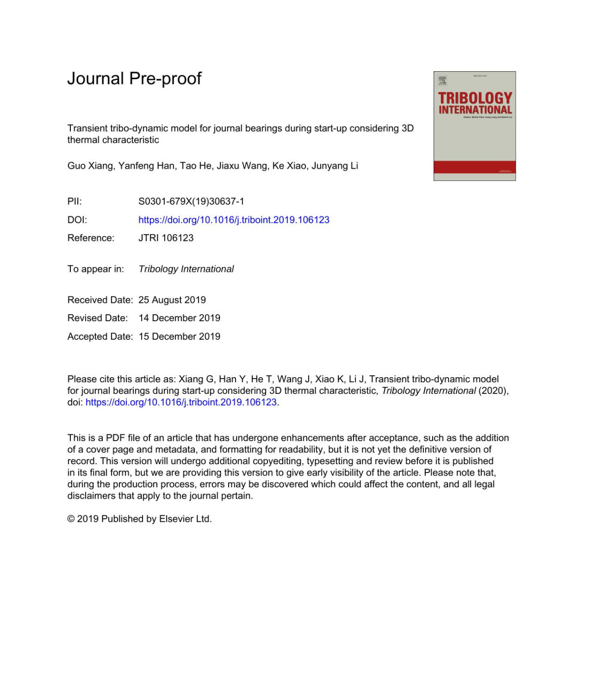 Transient Tribodynamic Model For Journal Bearings During Startup Considering 3d Thermal Characteristic Guo Xiang Yanfeng Han Tao He Jiaxu Wang Ke Xiao Junyang Li