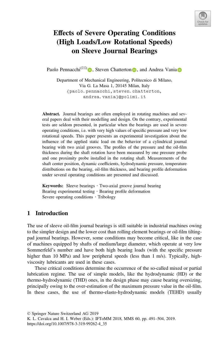 Effects Of Severe Operating Conditions High Loadslow Rotational Speeds On Sleeve Journal Bearings Paolo Pennacchi Steven Chatterton Andrea Vania