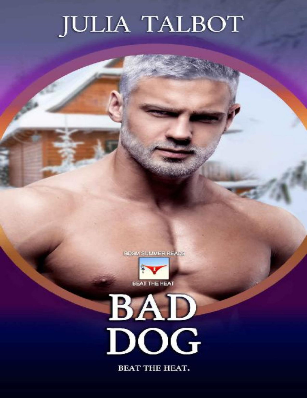 Bad Dog Julia Talbot