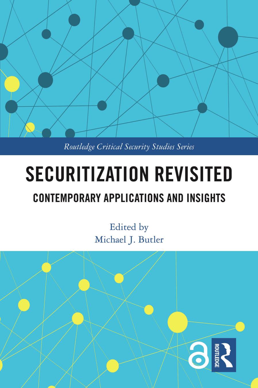 Securitization Revisited Contemporary Applications And Insights Michael J Butler