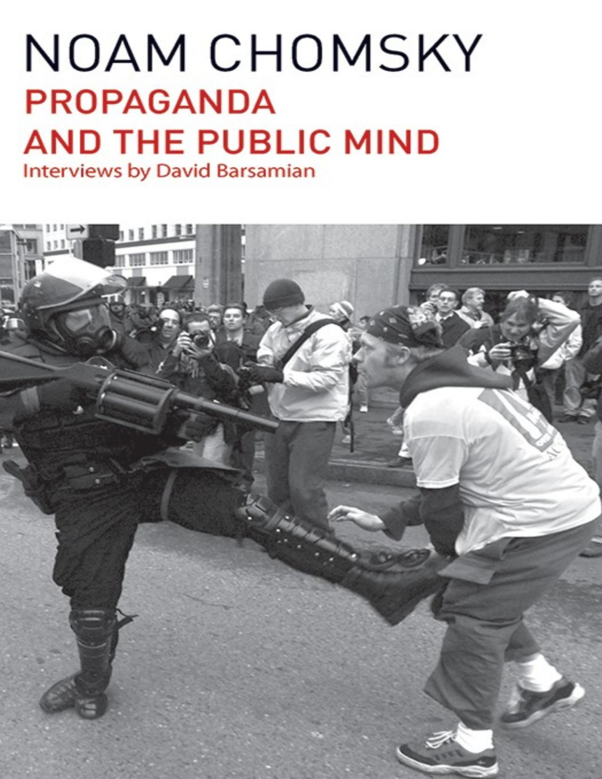 Propaganda And The Public Mind Noam Chomsky David Barsamian