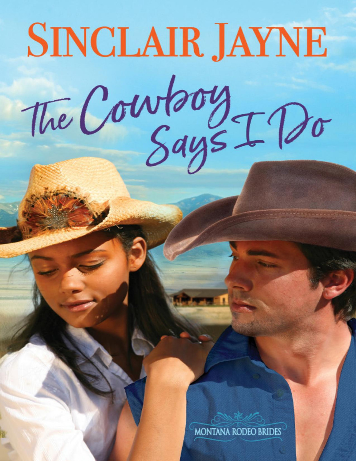 The Cowboy Says I Do Sinclair Jayne