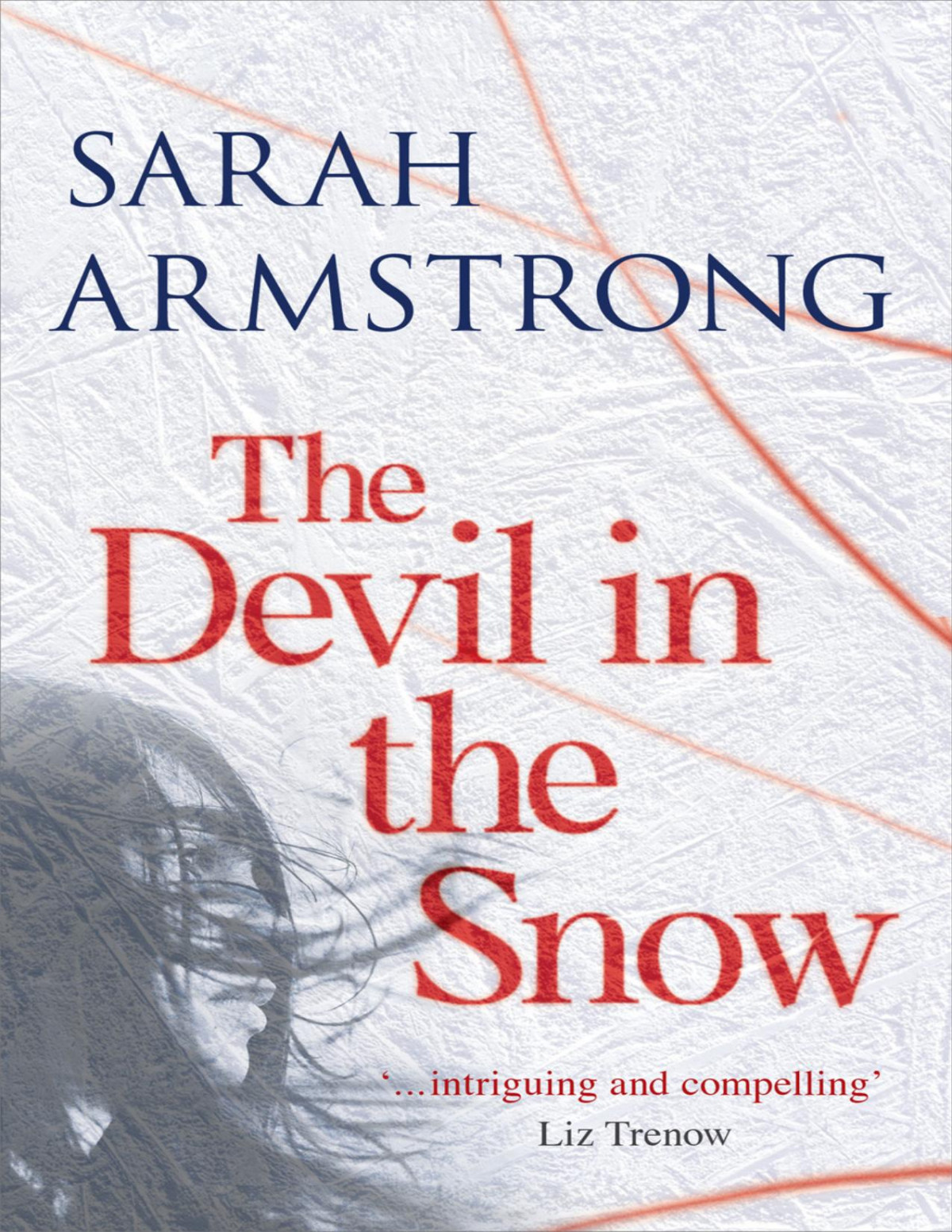 The Devil In The Snow Sarah Armstrong