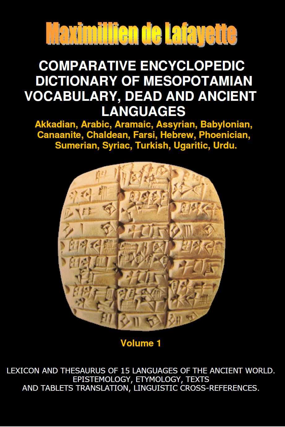 Comparative Encyclopedic Dictionary Of Mesopotamian Vocabulary Dead And Ancient Languages Vol 1 Maximillien De Lafayette