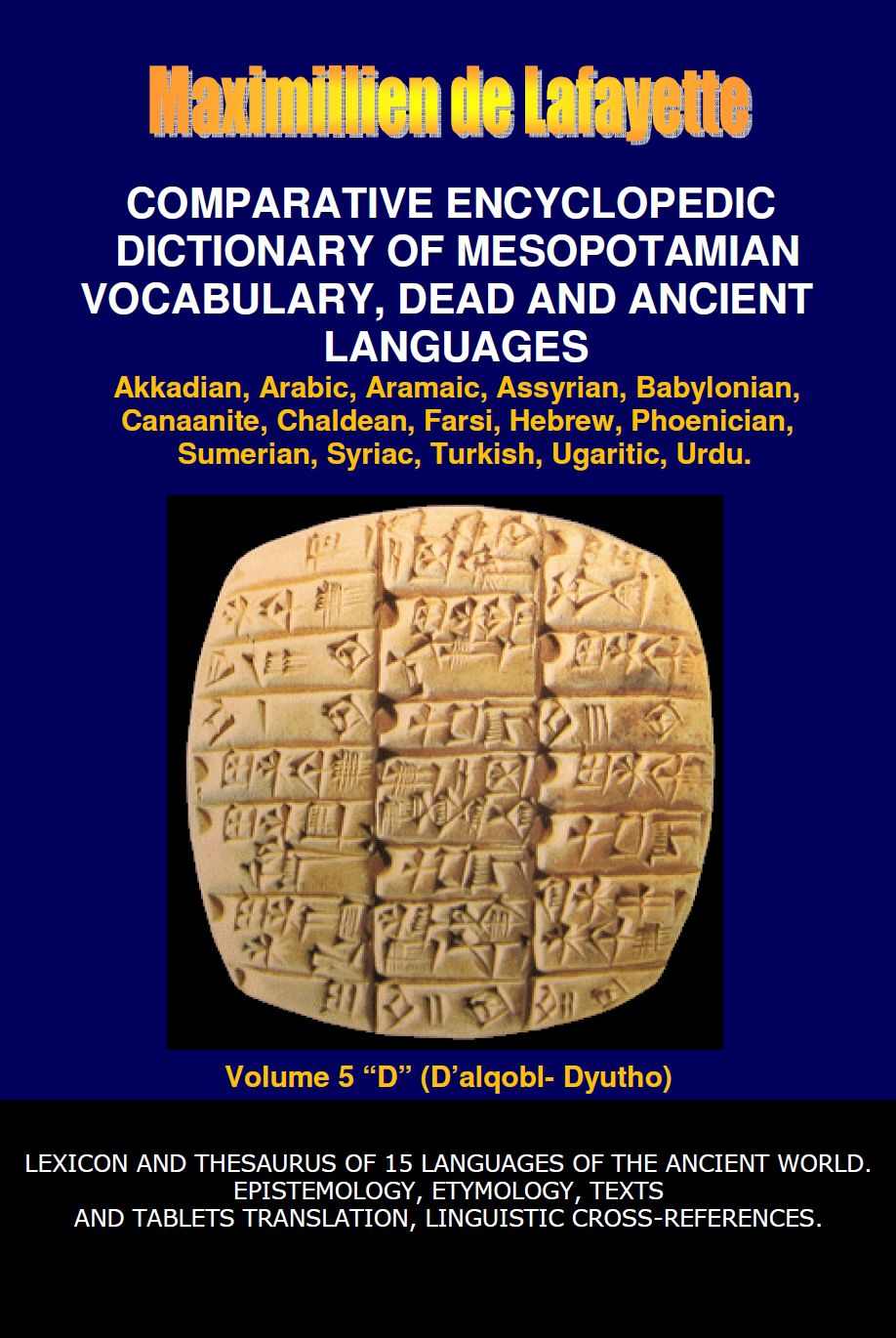 Comparative Encyclopedic Dictionary Of Mesopotamian Vocabulary Dead And Ancient Languages Vol 5 Maximillien De Lafayette