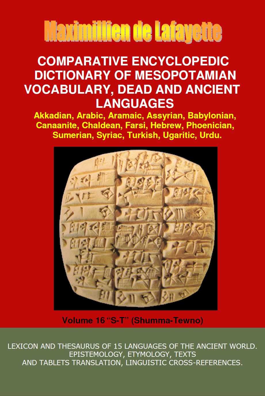 Vol16 Rev Comparative Encyclopedic Dictionary Of Mesopotamian Vocabulary Dead And Ancient Languages Lexicon And Thesaurus Of 15 Languages And Dialects World Languages Of The Ancient World Maximillien De Lafayette