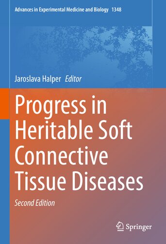 Progress In Heritable Soft Connective Tissue Diseases 2nd Ed 2021