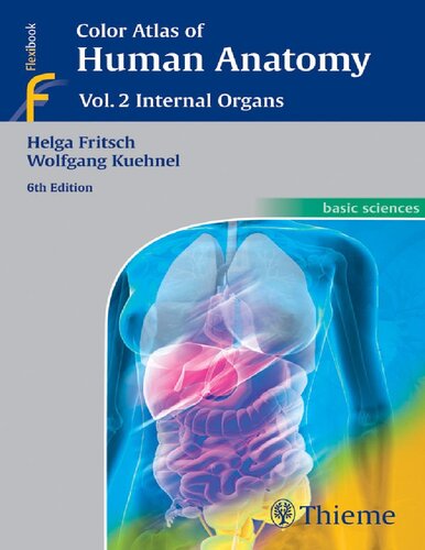 Color Atlas Of Human Anatomy Internal Organs 6th Edition Helga Fritsch Wolfgang Kuehnel