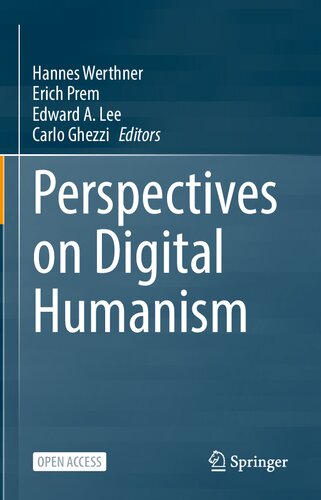 Perspectives On Digital Humanism 1st Edition Hannes Werthner