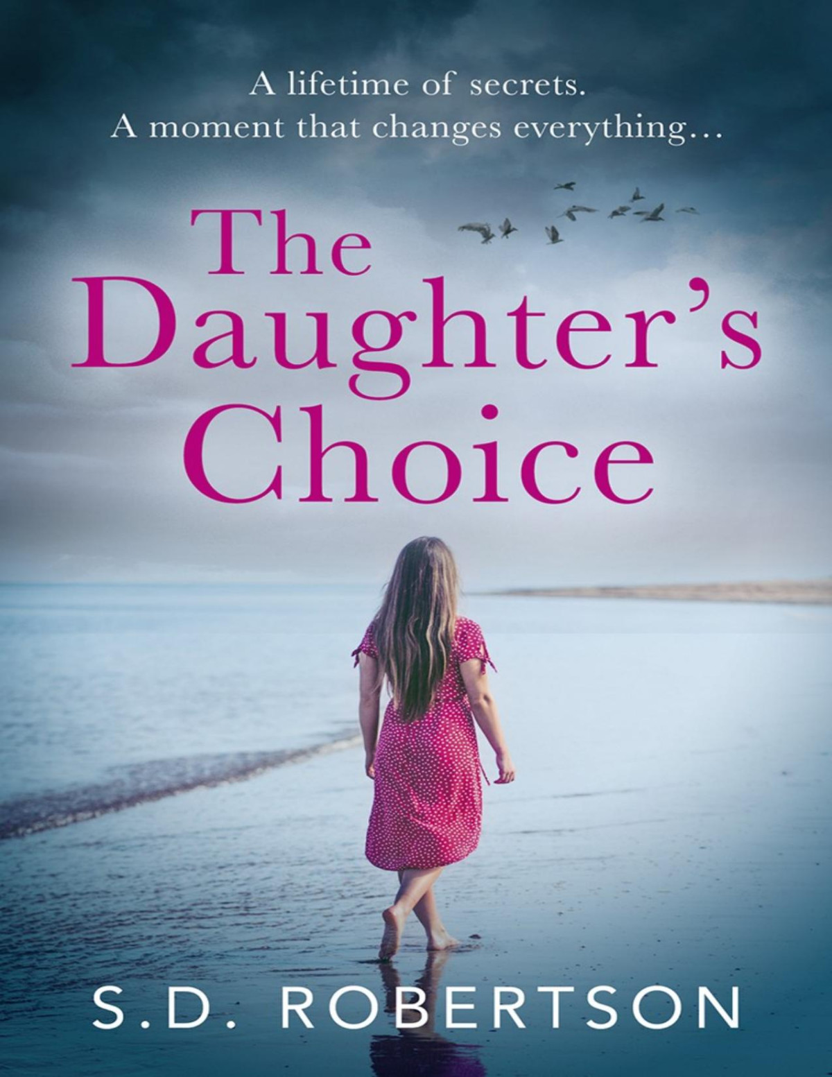 The Daughters Choice Sd Robertson