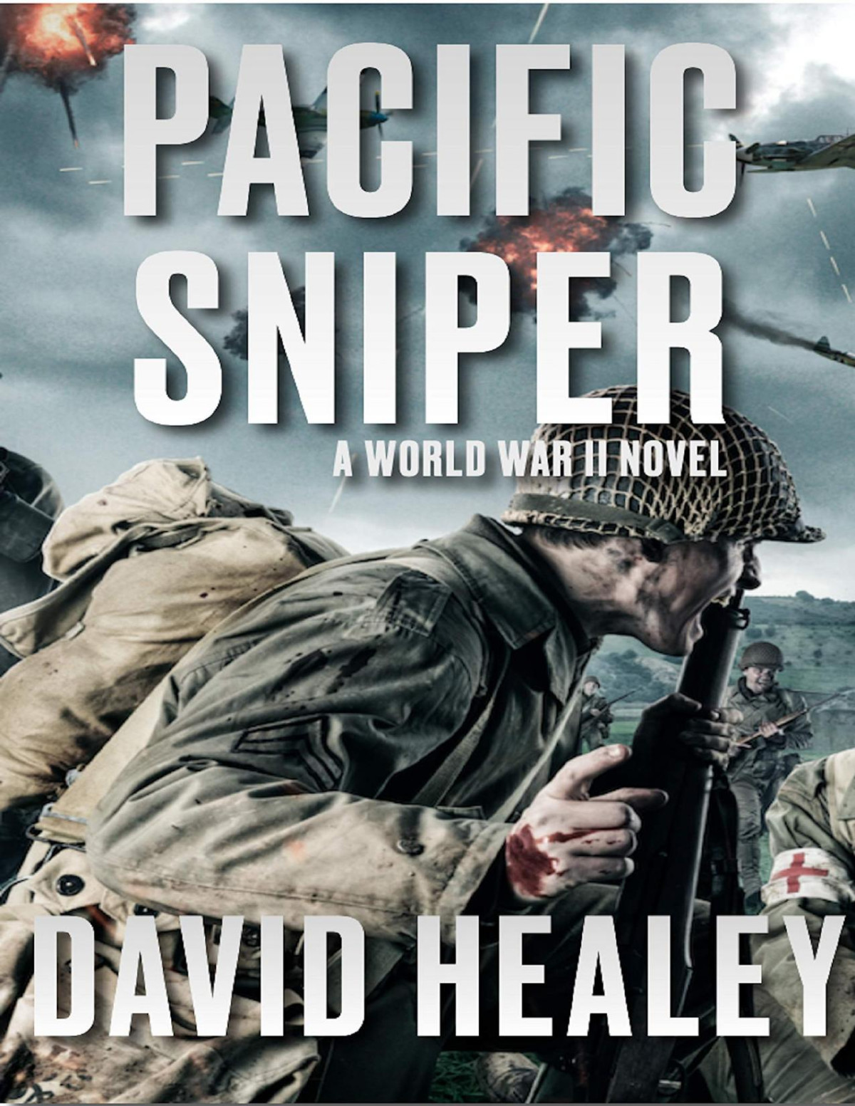 Pacific Sniper A World War Ii Thriller David Healey