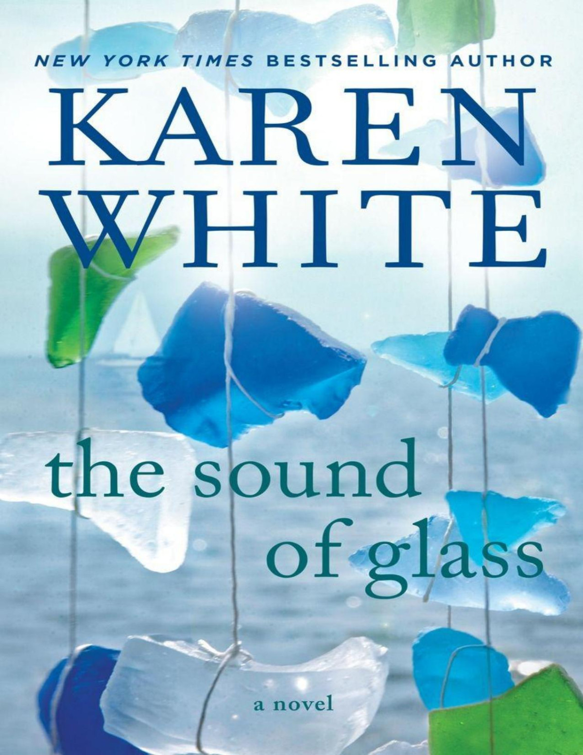 The Sound Of Glass Karen White