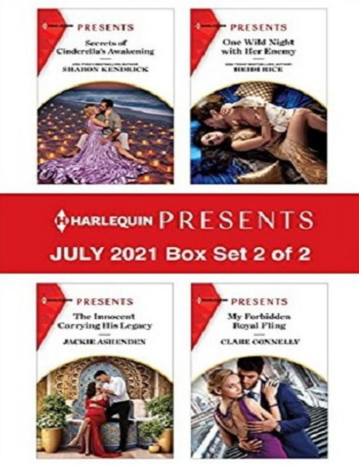 Harlequin Presents July 2021 Box Set 2 Of 2 Sharon Kendrick Jackie Ashenden Heidi Rice Clare Connelly