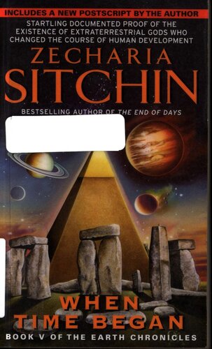 When Time Began Book V Of The Earth Chronicles The Earth Chronicles Zecharia Sitchin