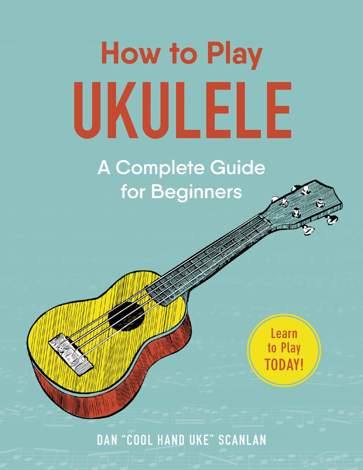How To Play Ukulele Dan Scanlan