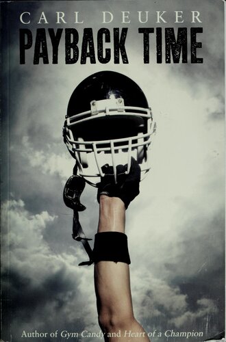 Payback Time 1st Edition Carl Deuker