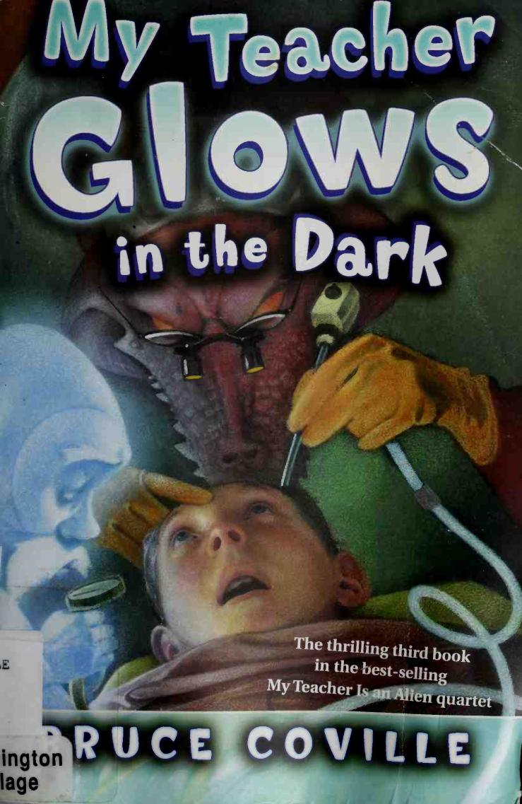 My Teacher Glows In The Dark My Teacher Books Reissue Bruce Coville